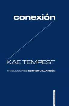Conexión de Kae Tempest es la recomendación de Efrain Foglia para Sant Jordi 2022.
