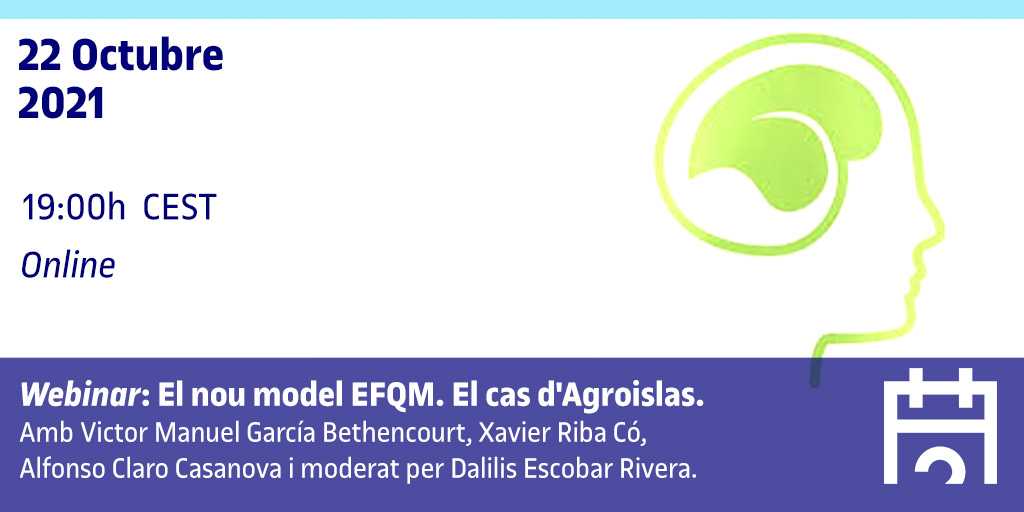 El nou model EFQM: El cas d’Agroislas
