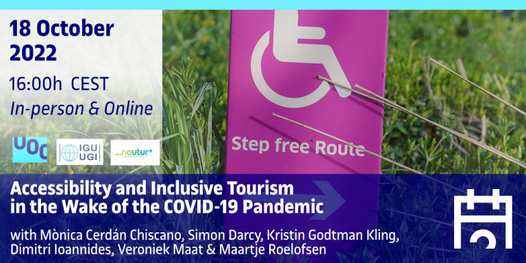 Accessibility and Inclusive Tourism in the Wake of the COVID-19 Pandemic