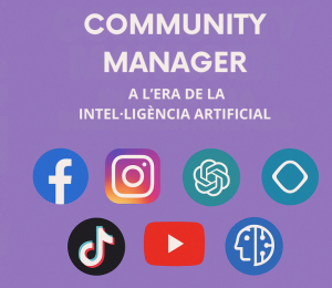 El nou rol del community manager a l’era de la intel·ligència artificial