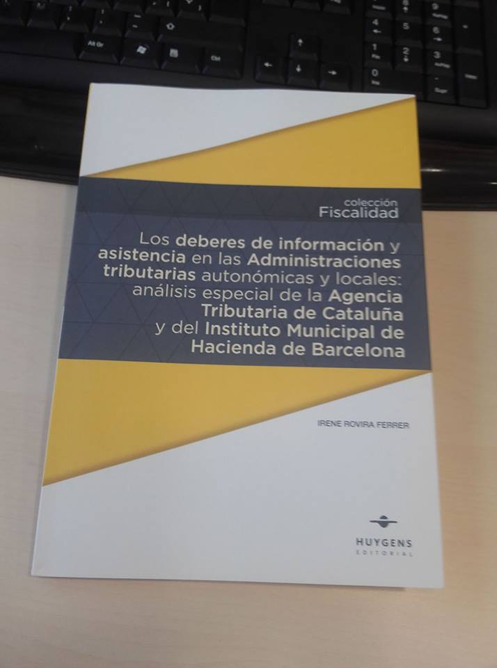 Publicación del libro «Los deberes de información y asistencia en las Administraciones tributarias autonómicas y locales»