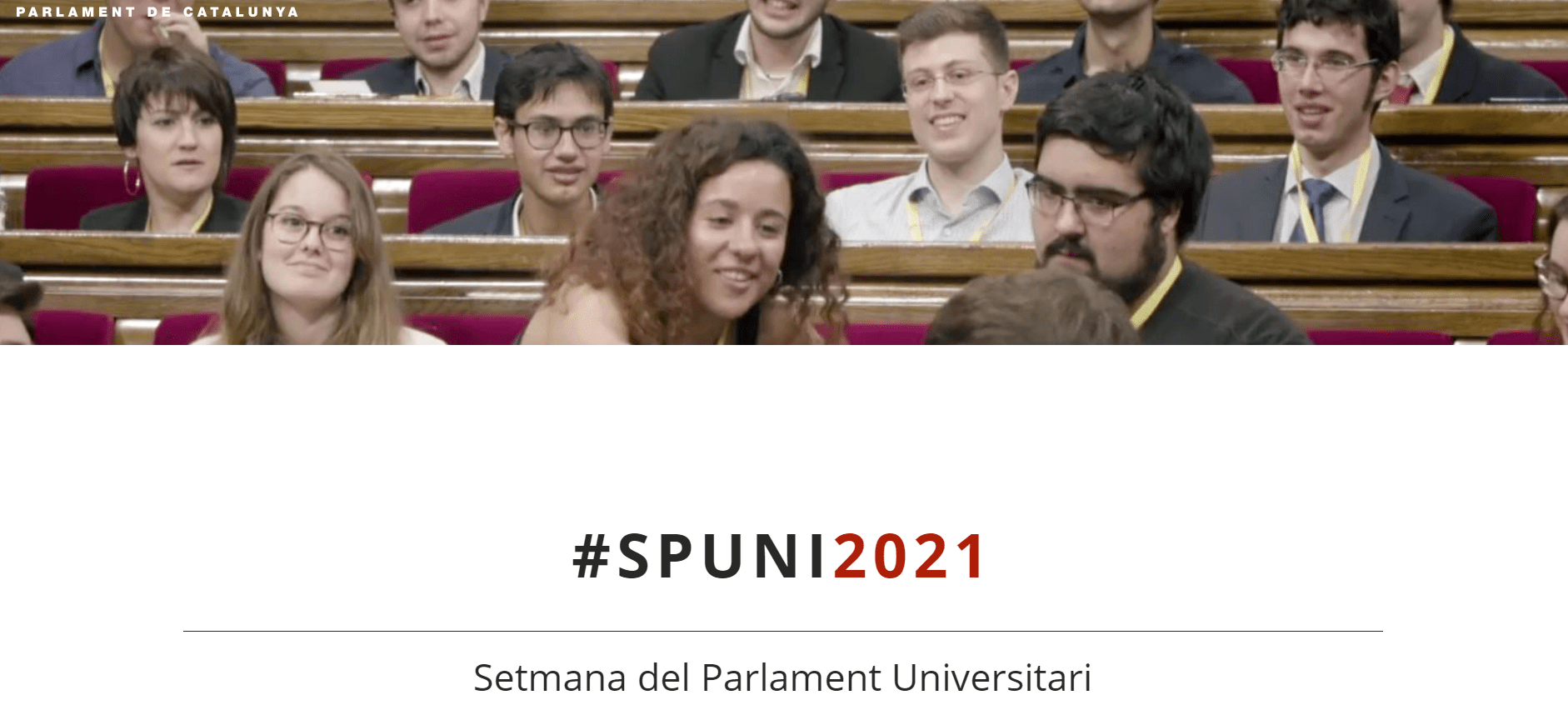 Obertes les inscripcions a la SPUNI, la Setmana del Parlament Universitari 2021