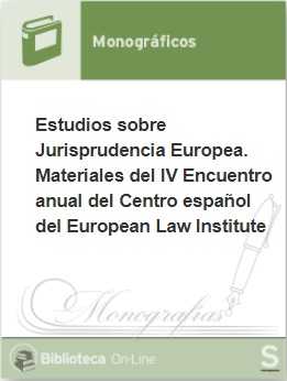 Estudios sobre Jurisprudencia Europea