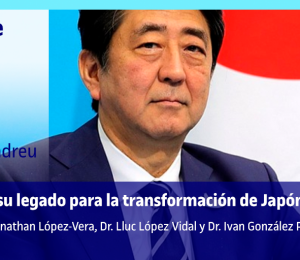 Abe Shinzō y su legado para la transformación de Japón