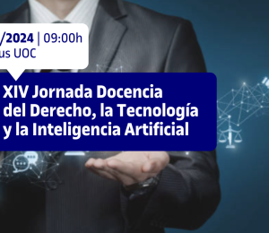 XIV Jornada sobre Docencia del Derecho, Tecnología e Inteligencia Artificial