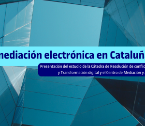 La mediación electrónica en Cataluña