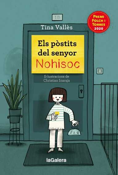 Els pòstits del senyor Nohisoc de la Tina Vallès