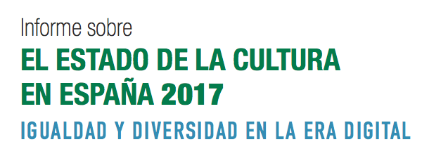 Informe sobre el Estado de la Cultura en España Igualdad y diversidad en la era digital 