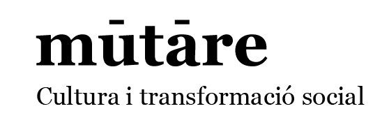 MUTARE — El poder transformador dels projectes culturals