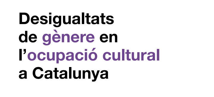 Informe CoNCA — Desigualtats de gènere en l’ocupació cultural a Catalunya