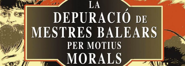 De TFG a novetat editorial: “La depuració de mestres balears per motius morals”