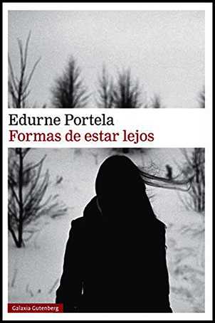 Aquesta imatge té l'atribut alt buit; el seu nom és portela-edurne-formas-de-estar-lejos-portada.jpg