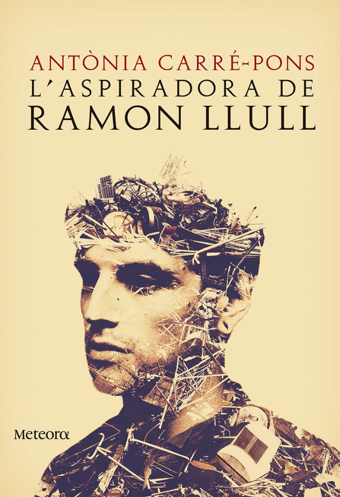 Una història de conflictes: ressenya de ‘L’aspiradora de Ramon Llull’, d’Antònia Carré-Pons